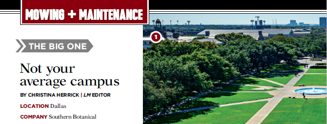 Excerpt of Landscape Management Magazine article about Southern Botanical's work at Southern Methodist University,